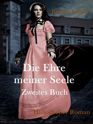 cover image of Die Ehre meiner Seele